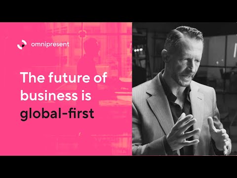 The future of business is global-first
